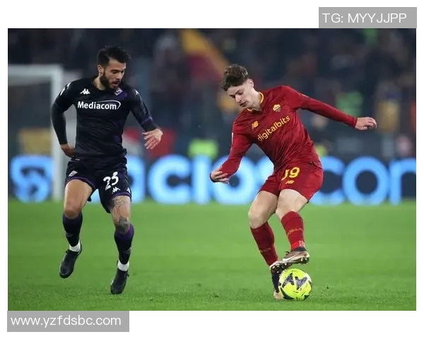 佛罗伦萨对阵罗马比赛结果分析及精彩瞬间回顾